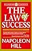 The Law of Success by Napoleon Hill The Law of Success by Napoleon Hill