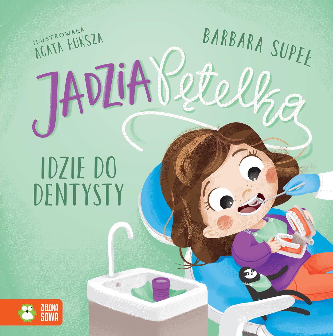 Jadzia Pętelka idzie do dentysty (Hardcover)