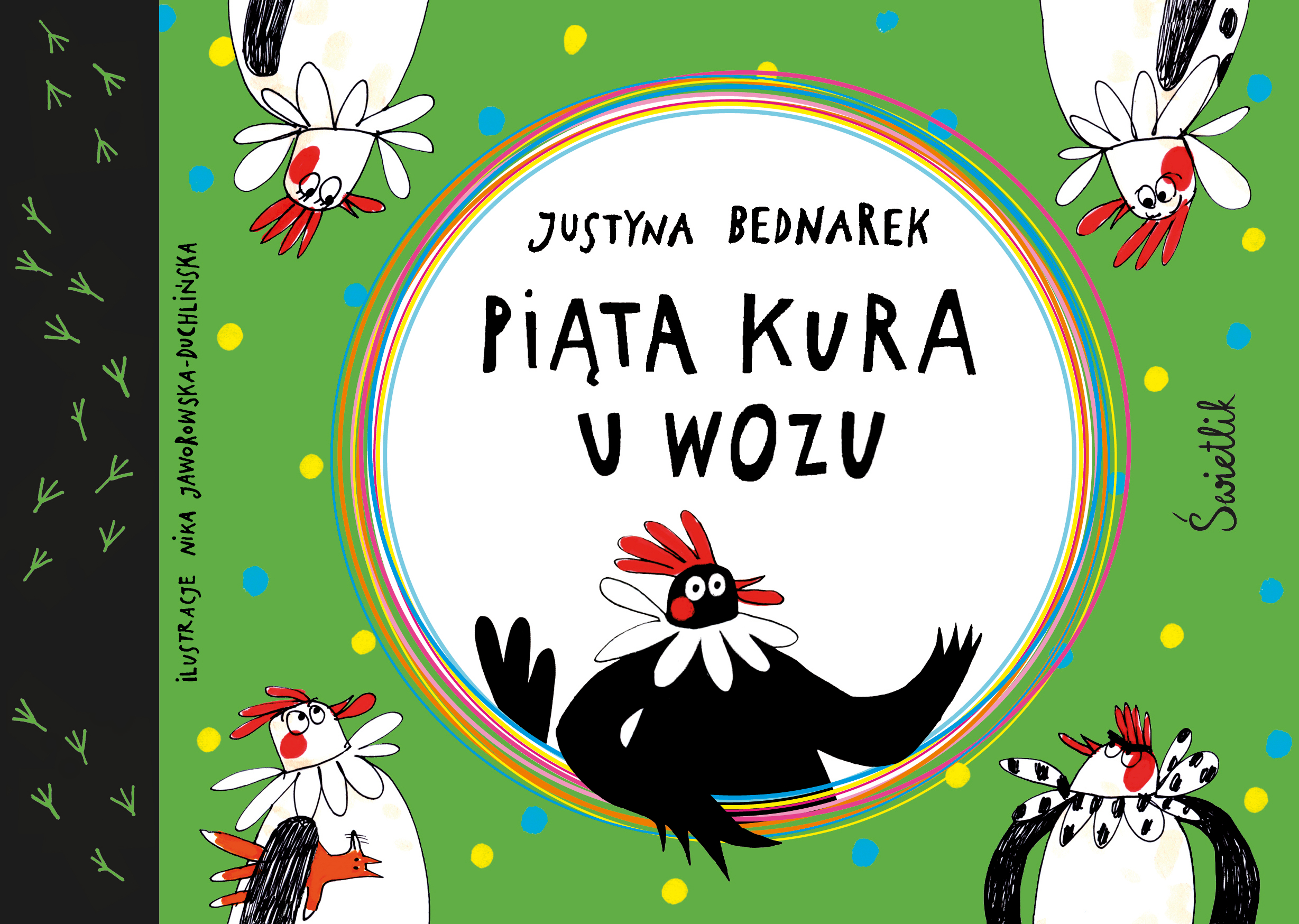 Piąta kura u wozu (Kury, #4)