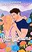 Only in Your Dreams: A Small Town Brother’s Best Friend Romantic Comedy (The Mountains are Calling Book 2)