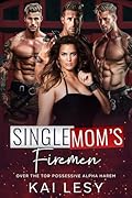 Single Mom's Firemen