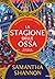 La stagione delle ossa (The Bone Season #1)