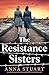 The Resistance Sisters (Women of War #4)