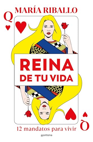 Reina de tu vida: 12 mandatos para vivir (Spanish Edition)