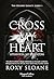 Cross my heart: Atraviesa mi corazón (HarperCollins nº 4058) (Spanish Edition)