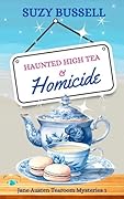 Haunted High Tea and Homicide