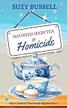Haunted High Tea ...