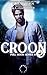 Croon: Full Moon Series Boo...