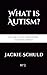 What is Autism? (Life as a ...