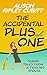 The Accidental Plus One: Tr...