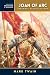The Complete Personal Recollections of Joan of Arc : Completed Version, With original illustrations - annotated
