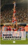 Nació i identitats: Pensar el País Valencià