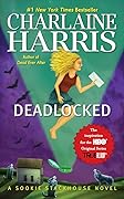 Deadlocked (Sookie Stackhouse, #12)