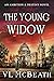 The Young Widow (Ambition &...