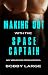 Making Out with the Space C...