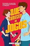 Que comecem os jogos (Portuguese Edition) Que comecem os jogos (Portuguese Edition)