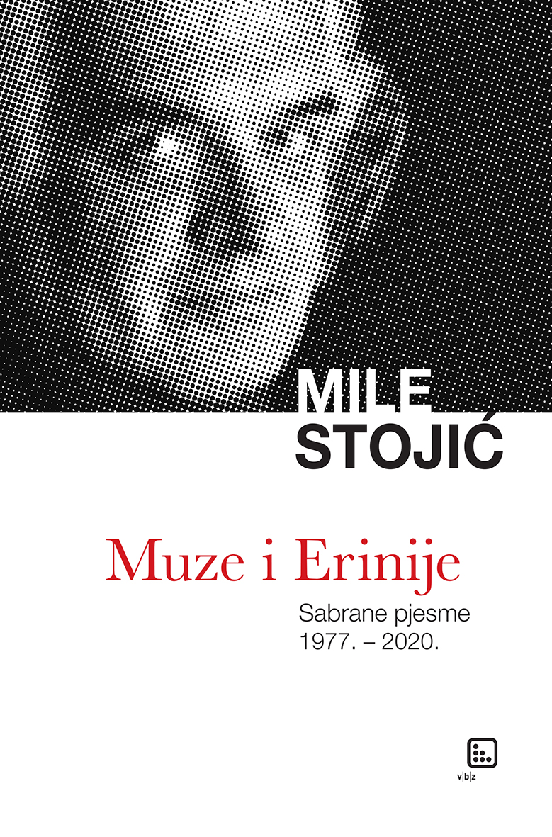 Muze i Erinije: Sabrane pjesme 1977-2020 (Hardcover)