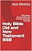 Holy Bible Old and New Testament BSB : BSB (Berean Standard Bible) Old and New Testament Holy Bible