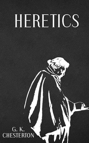 Heretics: Remastered & Annotated