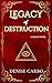 Legacy of Destruction by Denise Carbo