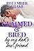 Claimed & Bred by My Dad's ...