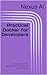 Practical Docker for Developers: Containerize Your Applications for Scalability and Efficiency