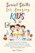 Social Skills for Amazing K...
