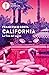 California: La fine del sogno