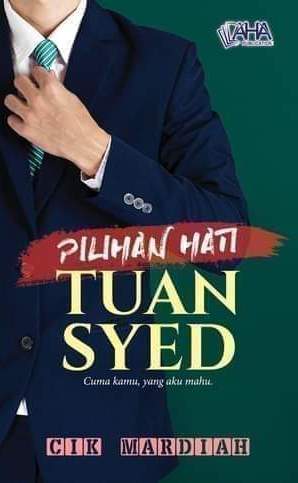 Pilihan Hati Tuan Syed (Paperback)