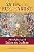 Stories of the Eucharist by Heidi Hess Saxton