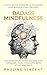 Badass Mindfulness: Cultivating Powerful Thinking and Manifesting Desires: Unleash Your Inner Wizard and Conquer Your Thoughts with Style and Sass