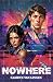 Nowhere