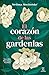El Corazón De Las Gardenias
