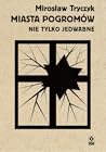 Miasta pogromów. ...