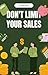 Don't Limit Your Sales