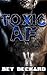 Toxic AF