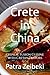 Crete in China: Chinese Fus...