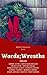 Words; Wreaths