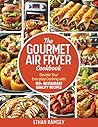 The Gourmet Air F...