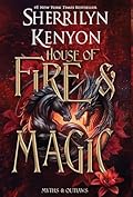 House of Fire and Magic
