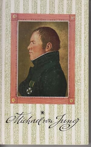 Meister des unfreiwilligen Humors: Die erhebendsten Grablieder des Hochwürdigsten Herrn Michael von Jung (Hardcover)