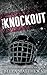 The Knockout (Playing to Win, #3)