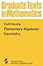 Elementary Algebraic Geometry by K. Kendig