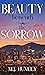 Beauty Beneath the Sorrow (Tangerine Sky, #3)