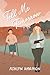 Tell Me Tomorrow (Adair Swi...