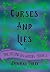 Curses and Lies: The Second...