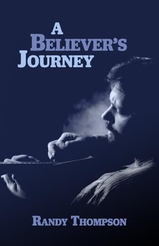 A Believer's Journey (Paperback)
