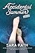 Accidental Summer: A Novel