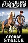Tracking Dangerous: Sam Slade Book 2