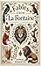 Fables from La Fontaine (Fable Anthologies)